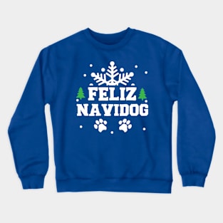 Feliz Navidog (2) Crewneck Sweatshirt